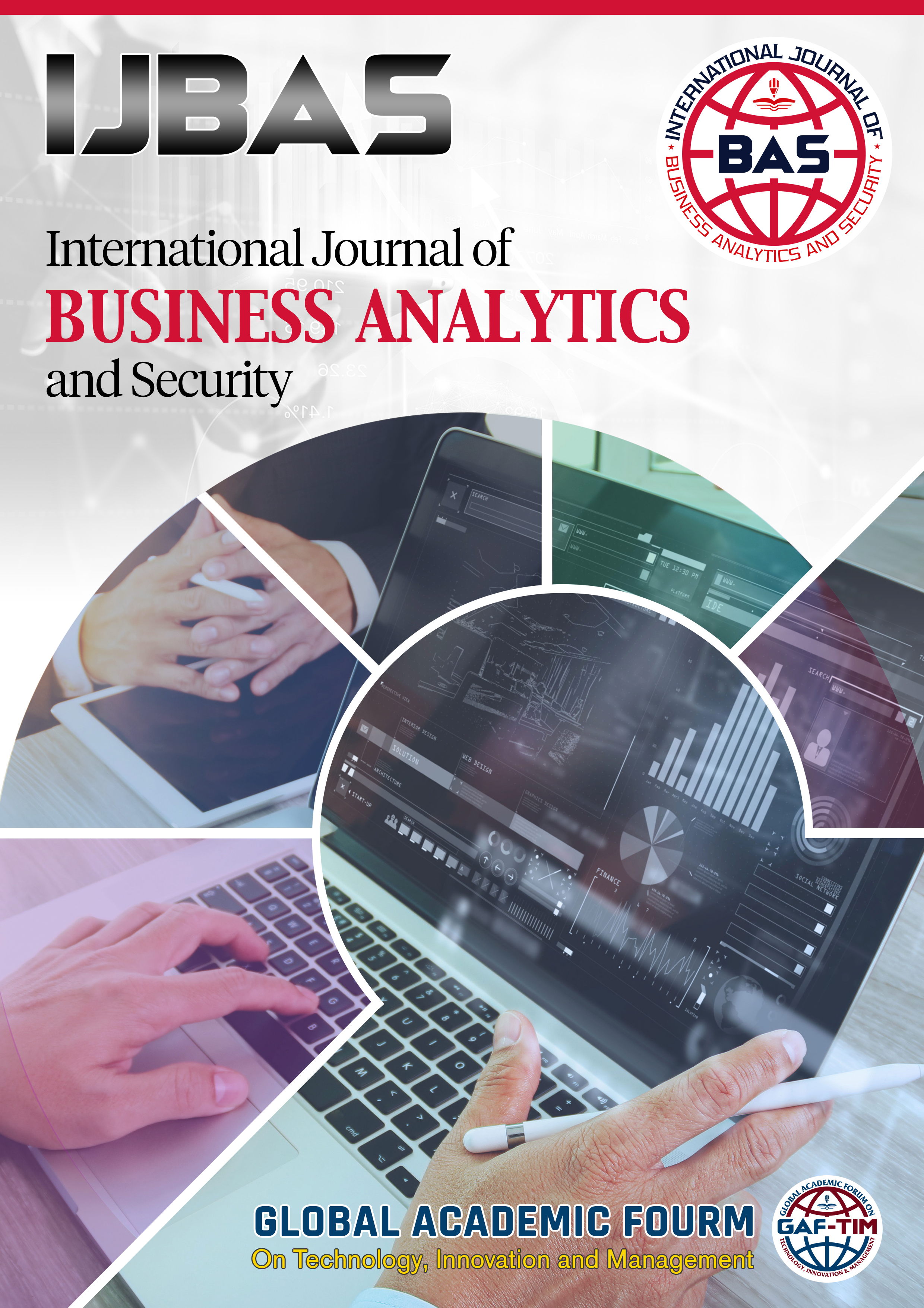 View Vol. 1 No. 1 (2022): International Journal of Business Analytics and Security (IJBAS)
